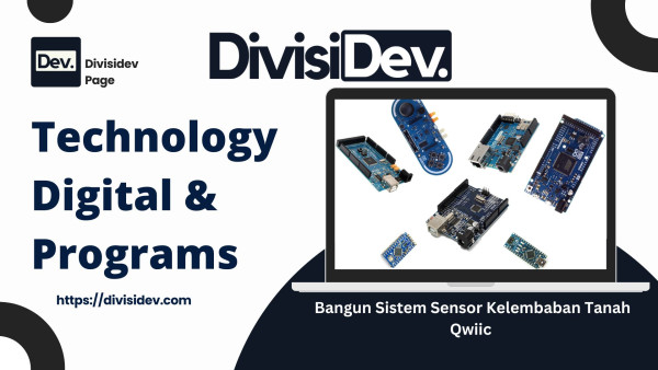 Tutorial Arduino :Perawatan Tanaman Cerdas! Bangun Sistem Sensor Kelembaban Tanah Qwiic